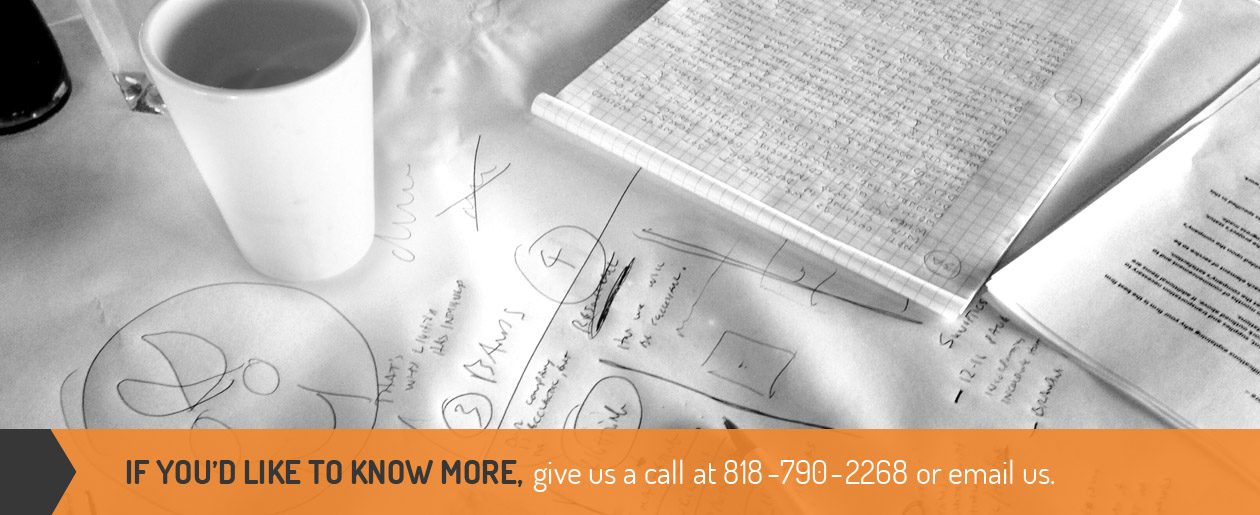 If you'd like to know more, give us a call at 818-790-2268 or email us.